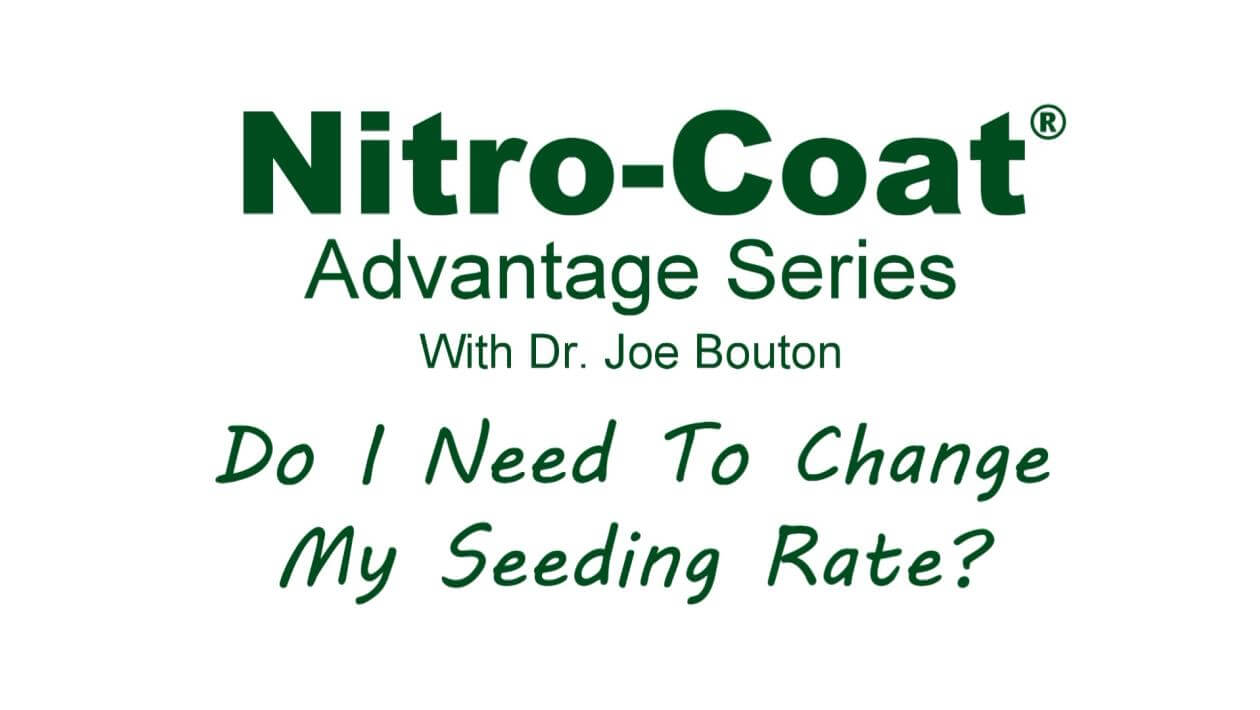 Title card for the Nitro-Coat Advantage Series - Part 8 with Dr. Joe Bouton discussing rhizobium.